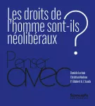 Les droits de l'homme sont-ils néolibéraux ? vignette